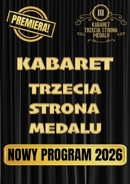Nałęczów Wydarzenie Kabaret Kabaret Trzecia Strona Medalu - w nowym programie "Kryzys złotego wieku"
