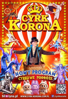 Puławy Wydarzenie Inne wydarzenie Cyrk Korona - Nowy Program 2026 - Cyrkowe Podróże