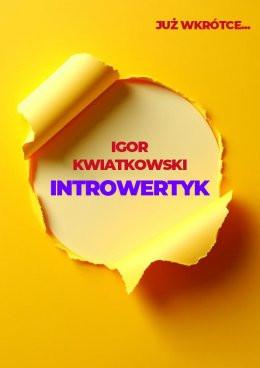 Lublin Wydarzenie Kabaret Igor Kwiatkowski - Introwertyk