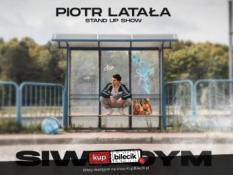 Lublin Wydarzenie Stand-up hypeart.group zaprasza: Piotr Latała w programie 'Siwy dym' [stand-up]