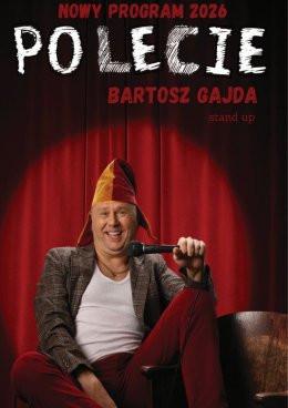 Ryki Wydarzenie Stand-up Bartosz Gajda - "PO LECIE" - stand up NOWY PROGRAM
