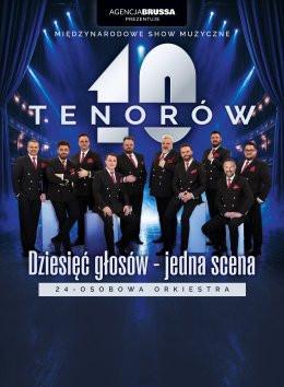 Puławy Wydarzenie Koncert 10 Tenorów - Dziesięć głosów, jedna scena